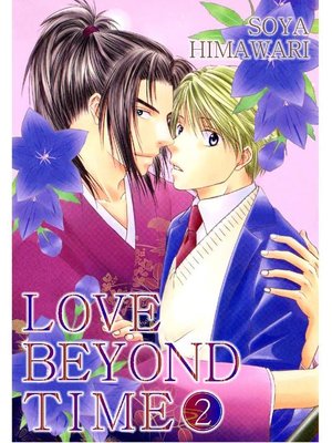 cover image of LOVE BEYOND TIME (Yaoi Manga), Volume 2